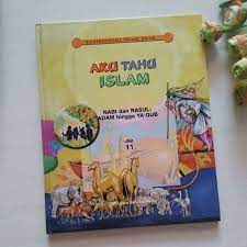 Sampul Aku Tahu Islam Jilid  11 :  Nabi dan Rasul : Adam Hingga Ya' Qub