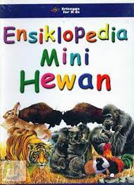 Sampul Ensiklopedia Mini Hewan / John Farndon, Jon Kiekwood