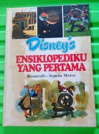 Sampul Disneys Ensiklopediaku Yang Pertama Jilid 20 :  Roosevelt - Sepeda Motor