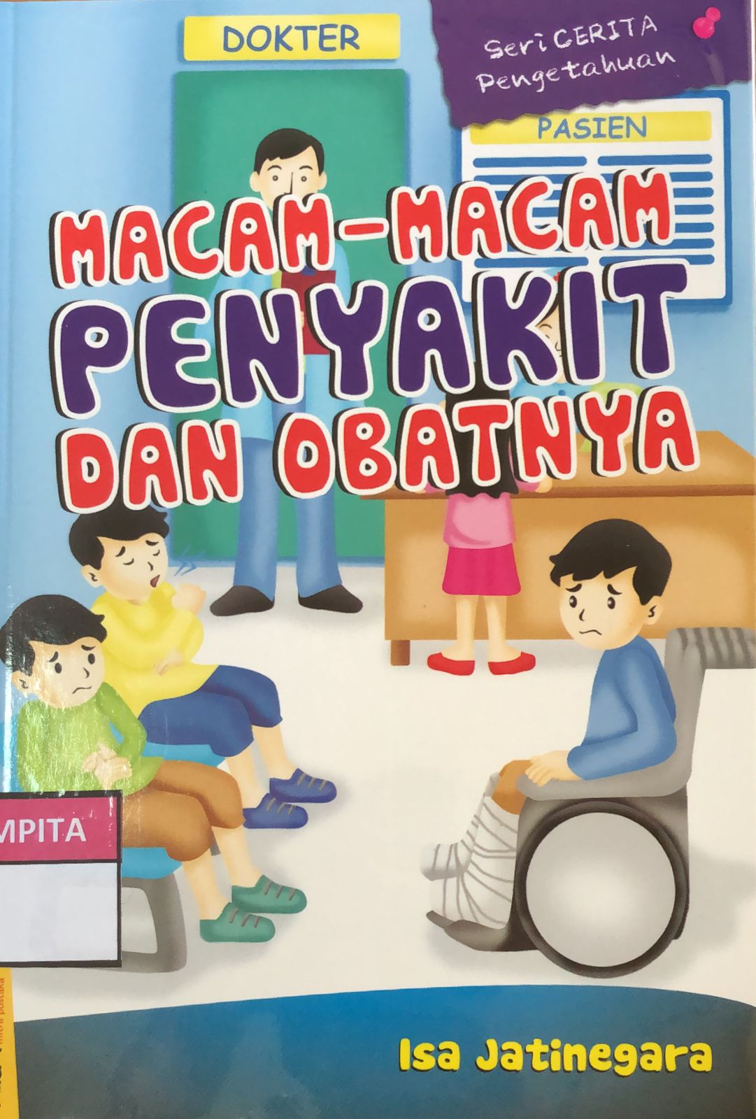 Cover Macam-macam penyakit dan obatnya / Isa Jatinegara
