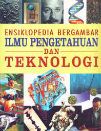 Sampul Ensiklopedia Bergambar Ilmu Pengetahuan Dan Teknologi / Lyndon Saputra