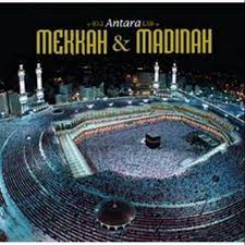 Cover Antara Mekah dan Madinah / Fathurrahman yahya