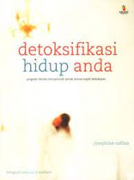 Cover Detoksifikasi Hidup Anda / Jossephine Collins