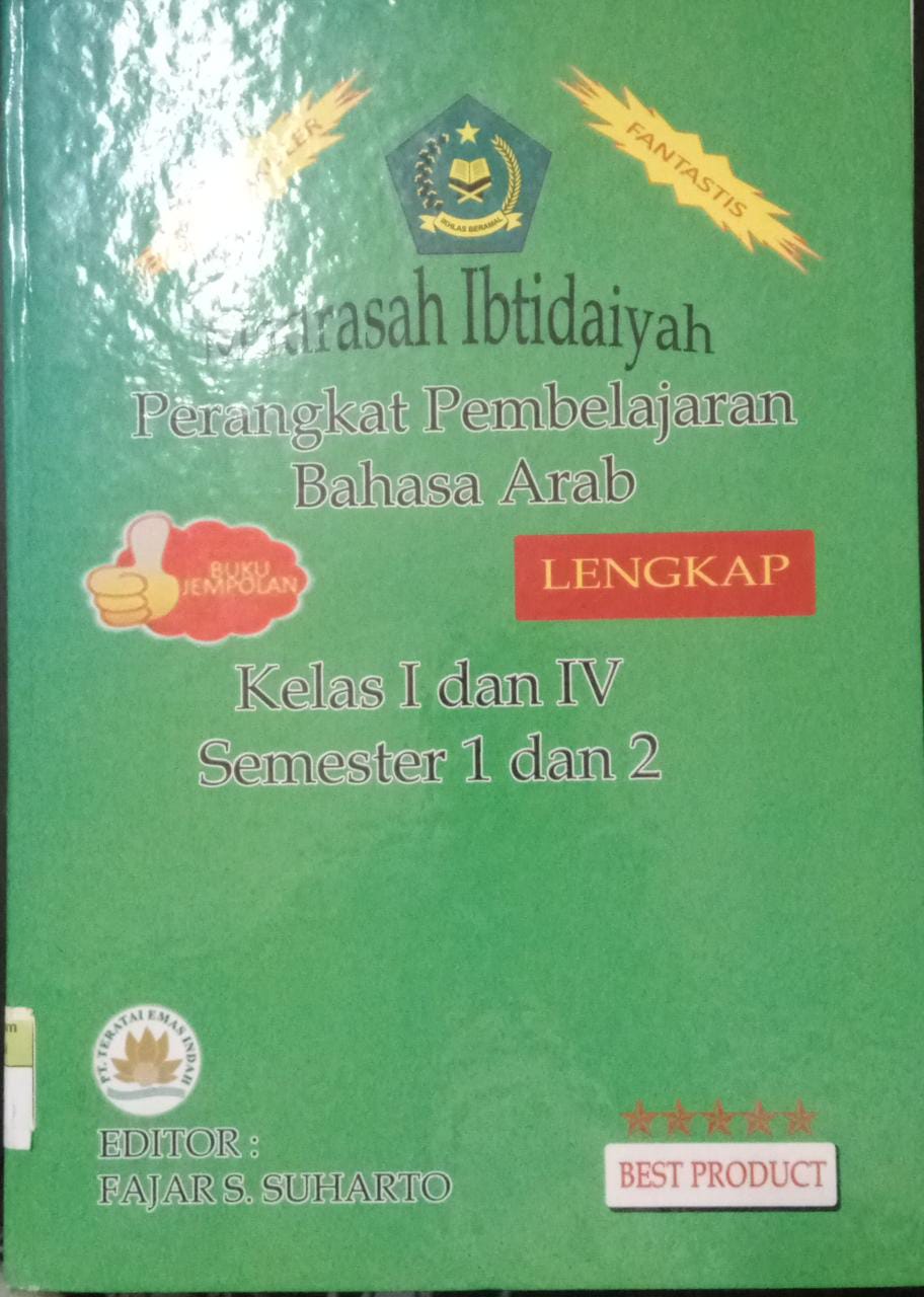Sampul Madrasah Ibtidahiyah Perangkat Pembelajaran Bahasa Arab kelas 1 dan Iv semester 2 / Fajar S Suharto