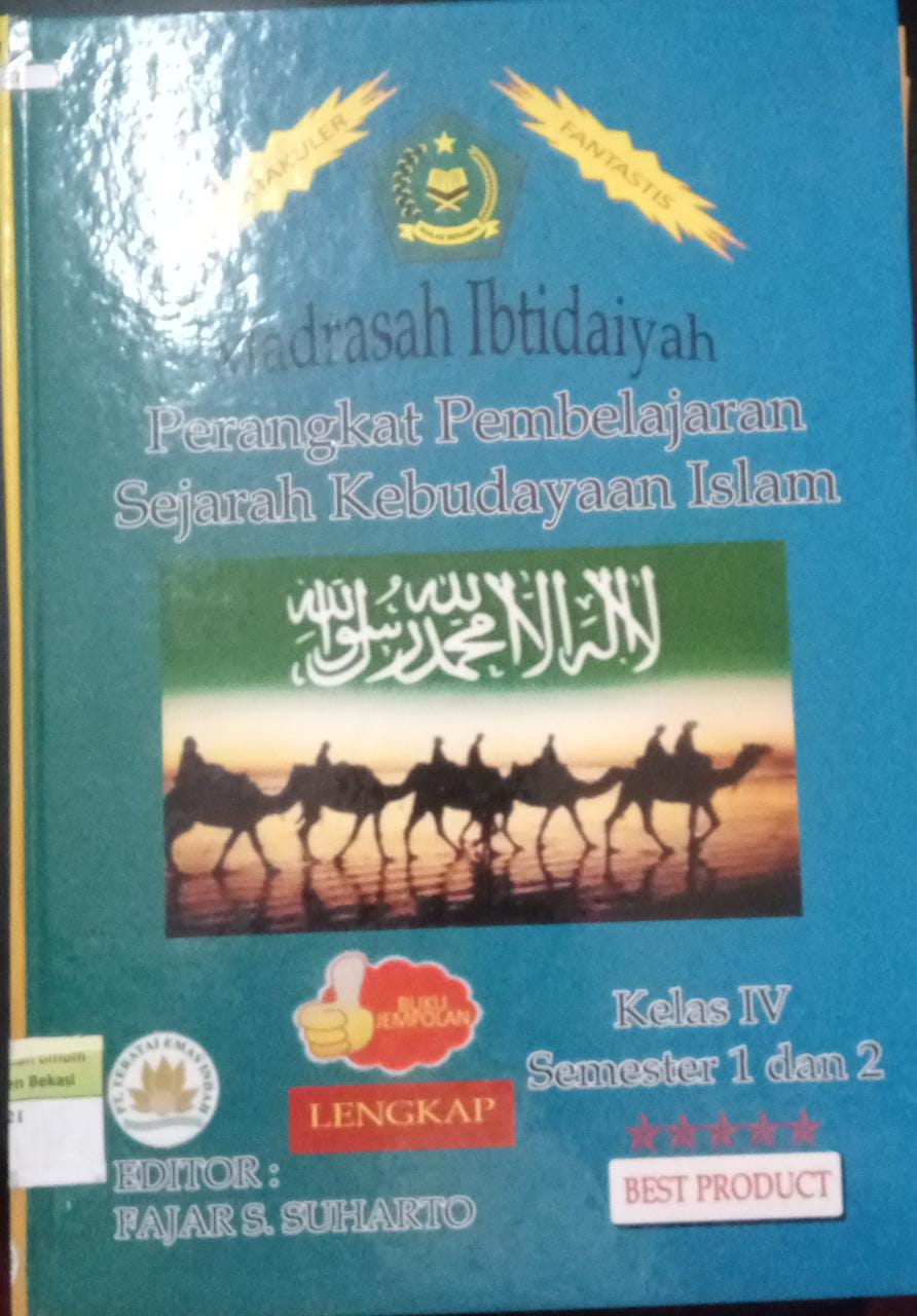 Sampul Madrasah Ibtidahiyah Perangkat Pembelajaran Sejarah Kebudayaan Islam kelas IV  Semester 1 dan 2 / Fajar S Suharto