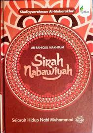 Sampul Sirah nabawi :  Sejarah Hidup Nabi Muhammad / Shafiyyurrahman Al-Mubarakfuri