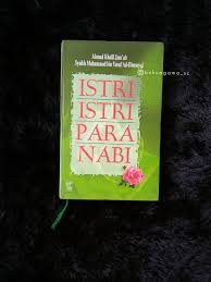 Sampul stri-Istri Para Nabi / Ahmad Khalil Jamh dan Syaikh Muhammad bin Yusuf Ad-Dimasyqi