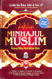 Sampul Minhajul Muslim :  Konsep hidup ideal dalam islam / Syaikh Abu Bakar Jabir Al-Jazaíri