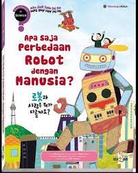 Sampul Apa  Saja Perbedaan Robot Dengan Manusia