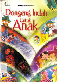 Sampul Dongeng Indah Untuk Anak / Eka Wardana