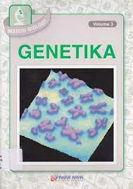 Sampul Materi Biologi  GENETIKA Volume 3 / Derek Harvey