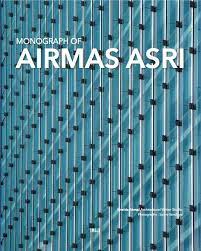Sampul Monograph of airmas asri / Imelda Akmal Sonny Sandjaya