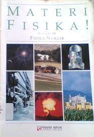 Sampul Materi Fisika Volume 10 FISIKA NUKLIR / Christopher Cooper