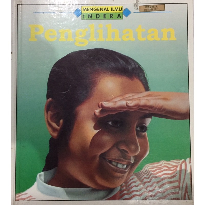 Cover Mengenal ilmu Indera (Penglihatan) / Lillian Wright