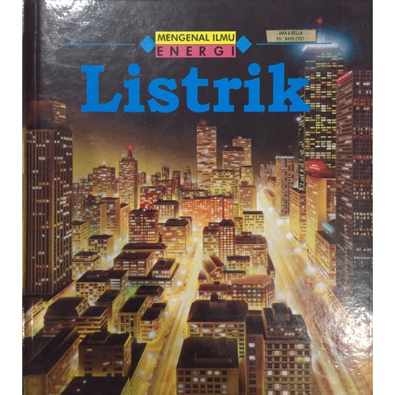 Sampul Mengenal ilmu Energi (Listrik) / Jacqueline Dineen