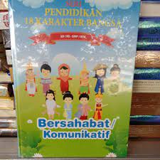 Sampul Pendidikan 18 Karakter Bangsa SD/MI-SMP/MTs Bersahabat / Komunikatif / Fahmi Irhamsyah, Hevi Soviyani, Astri Yulinda, Wasni, Maya Riani, Assyifa Fathi Robbani