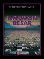Sampul Ilmuwan besar :  Seri Pustaka Sains / Jhon Fardon