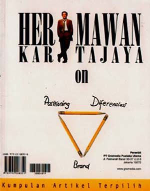 Sampul Positioning, diferensiasi, dan brand  oleh Hermawan Kartajaya / Christian Rahadiansyah Christian Rahadiansyah Hermawan Kartajaya