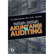 Cover Istilah-Istilah Akuntansi & Auditing / Islahuzzaman