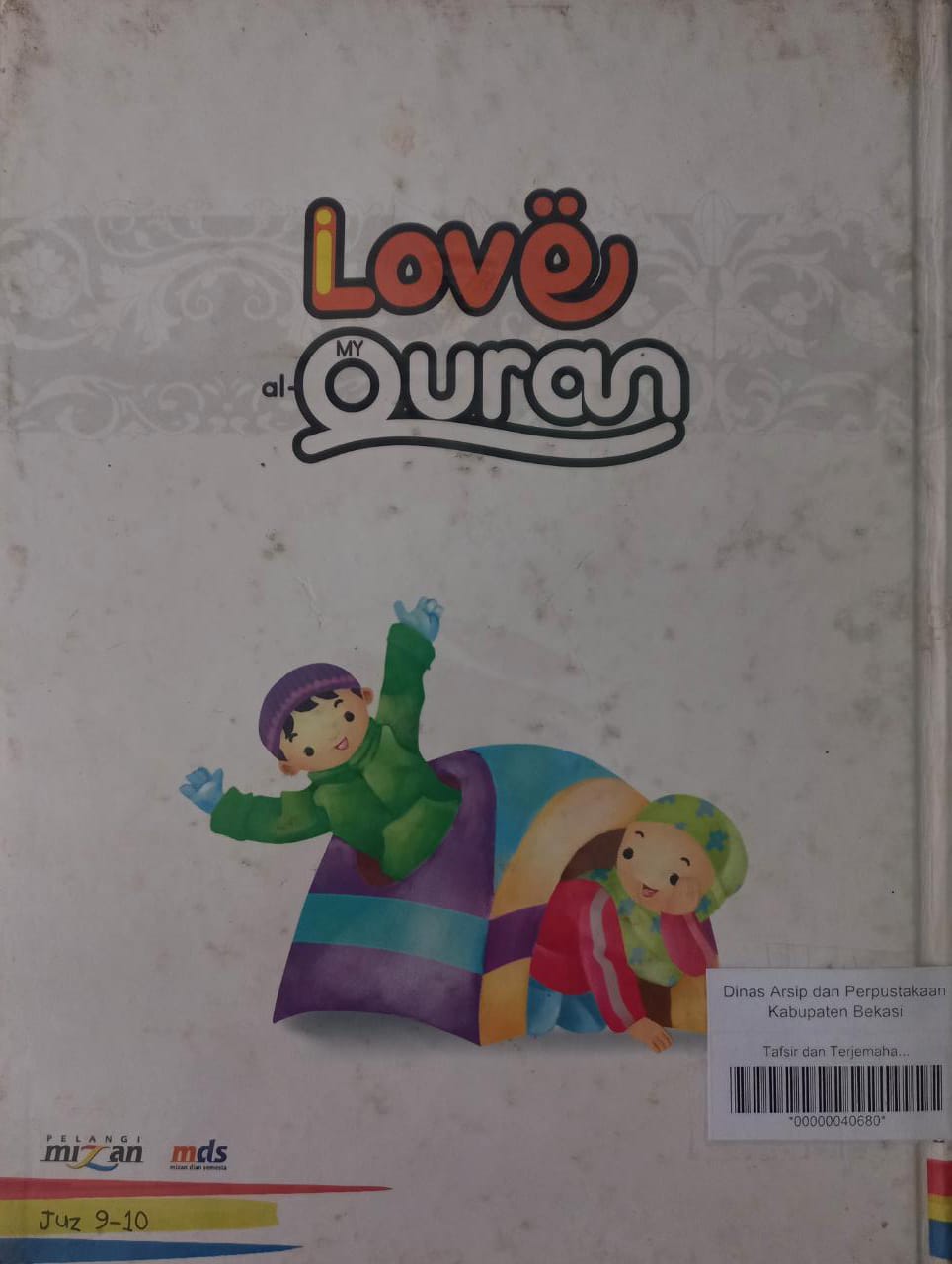 Sampul Tafsir dan Terjemahan Al-Quran Jilid 5 :  I Love My Al-Quran / Irfan Amalee