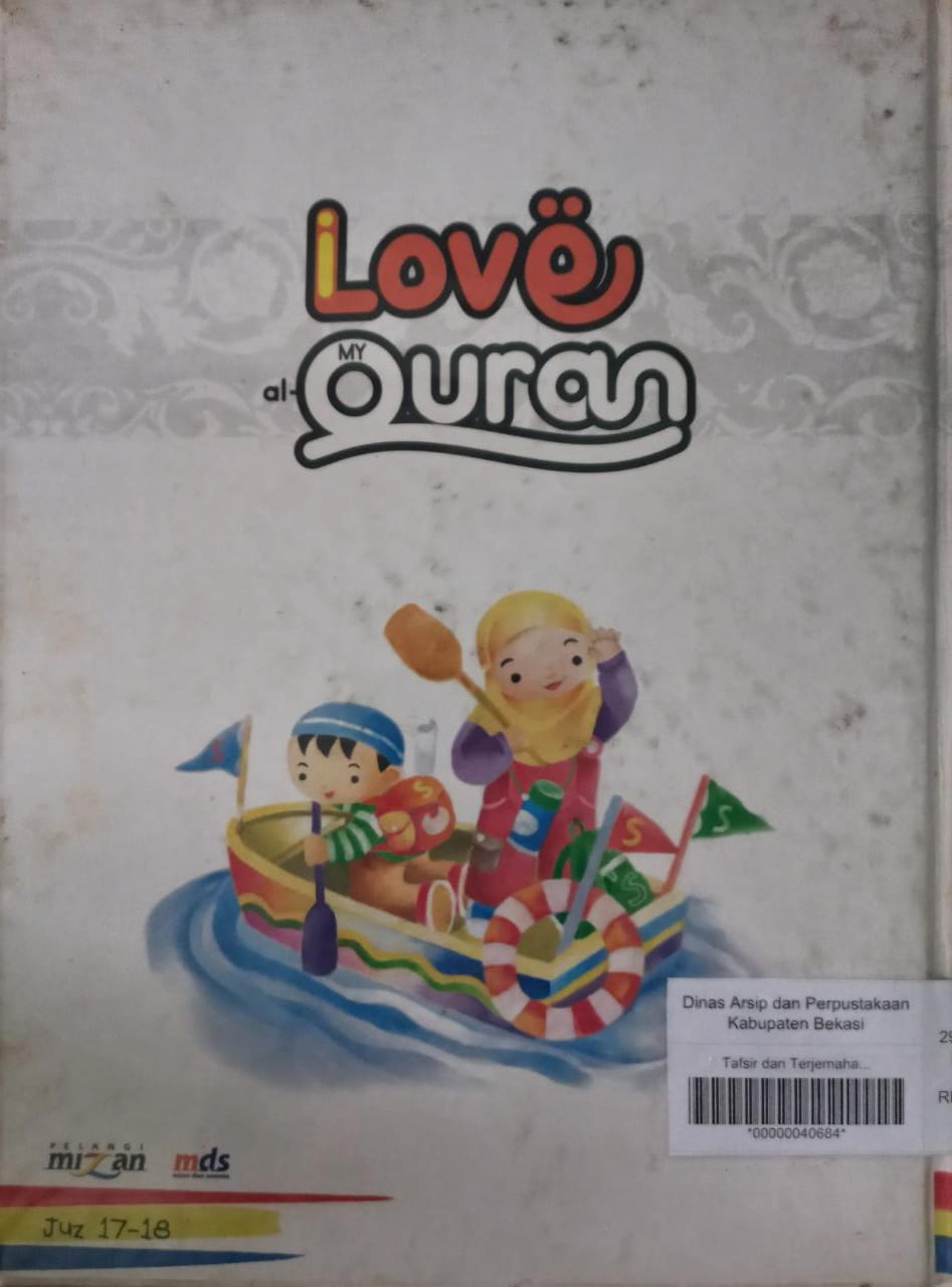 Sampul Tafsir dan Terjemahan Al-Quran Jilid 9 :  I Love My Al-Quran / Irfan Amalee