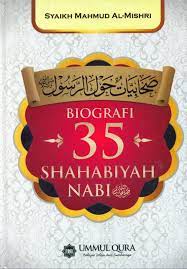 Sampul Biografi 35 Shahabiyah Nabi / Mahmud Al-Mishri ; alih bahasa, Umar Mujtahid ; editor, Firman Pramudya
