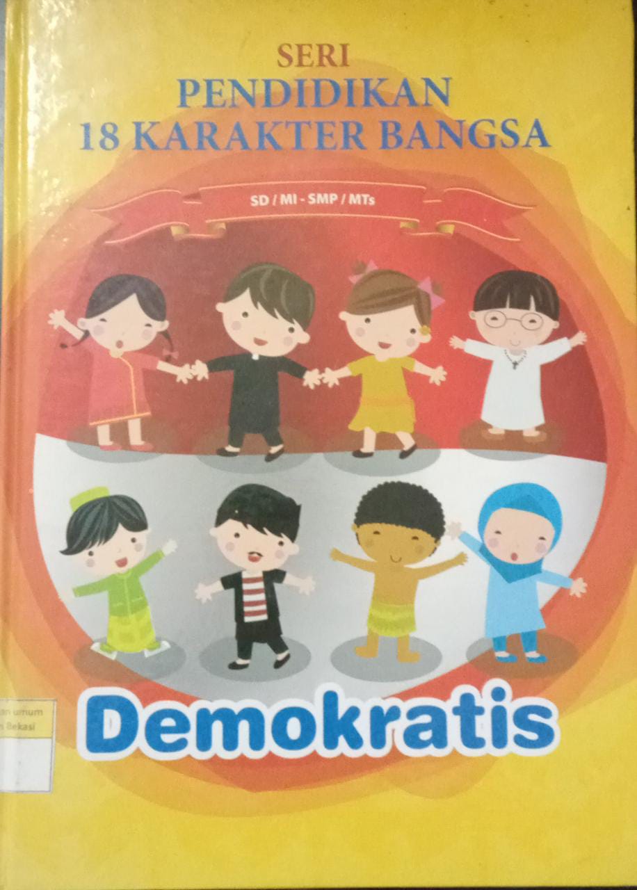 Sampul Seri Pendidikan 18 Karakter Bangsa :  Demokratis / Yayu Novianti, Sugiharti