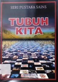 Sampul Tubuh Kita :  Seri Pustaka Sains / Steve Parker