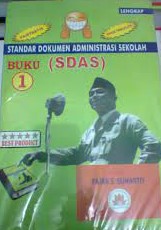 Sampul standar dokumen administrasi sekolah (sdas) buku 1 / editor, Fajar S. Suharto