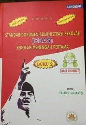 Sampul standar dokumen administrasi sekolah (sdas) sekolah menengah pertama buku 2 / editor, Fajar S. Suharto