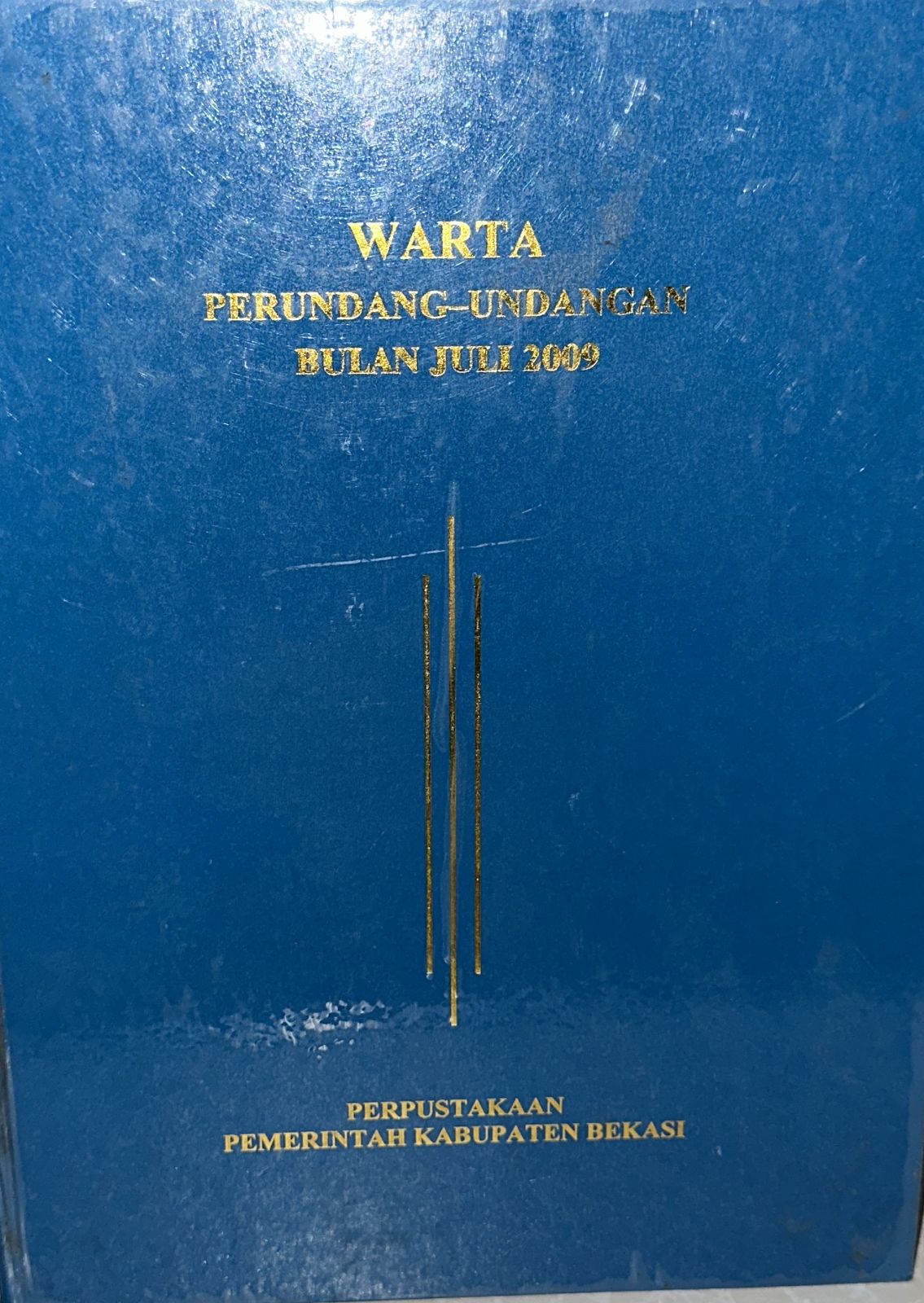 Sampul Warta Perundang-Undangan Bulan Juli 2009 Edisi 2879 / Ahmad Mukhlis Yusuf