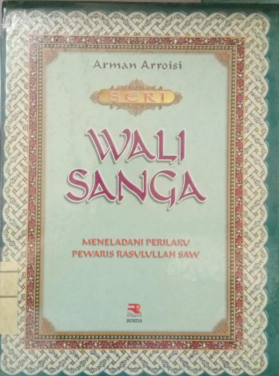 Sampul Seri Kisah Walisongo SUNAN GUNUNGJATI :  Mencegah Serbuan Penjajah / Arman Arroisi