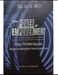Sampul The Art Of HRD The Power Of Empowerment :  Daya Pemberdayaan / David Clutterbuck