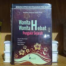 Sampul Wanita-wanita Hebat :  Kisah Memikat Balik Geliat Dakwah Para Nabi / Ibrahim Mahmud Abdul Radi