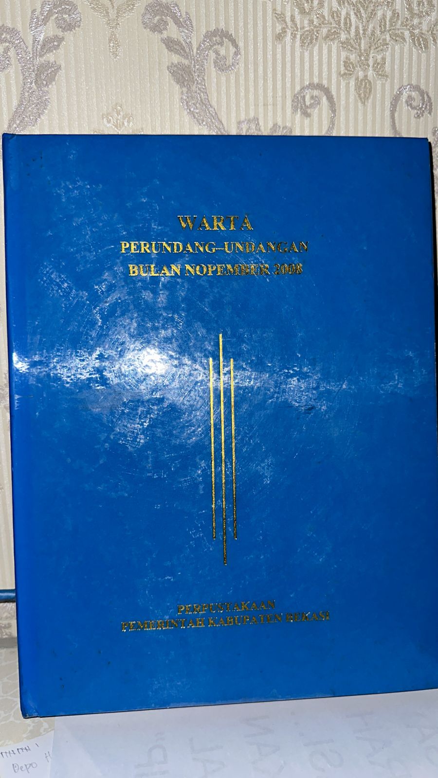 Sampul Warta Perundang-Undangan Bulan Nopember 2008 Edisi 2815 / Ahmad Mukhlis Yusuf