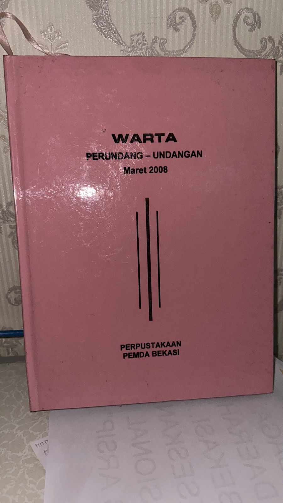 Sampul Warta Perundang-Undangan Bulan maret 2008 Edisi 2748 / Ahmad Mukhlis Yusuf