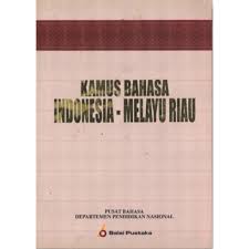 Sampul Kamus Bahasa Indonesia-Melayu Riau / Idrus Lubis