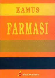 Sampul Kamus Farmasi :  Biologi farmasi / Iwang Soediro, ElinYulinah, Hari Sulastri