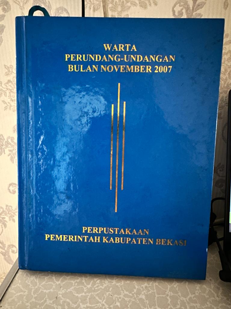 Sampul Warta Perundang-Undangan Bulan November 2007 Edisi 2715/TH. XXI / Astro Kamal Rokan