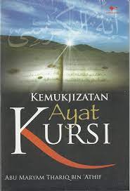 Sampul Kemukjizatan Ayat Kursi / Abu Maryam Thariq Bin Athif