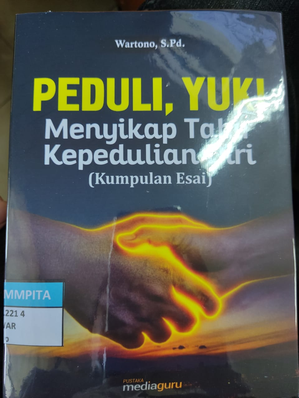 Sampul Peduli, Yuk Menyikapi Tabir Kepedulian Diri / Wartono