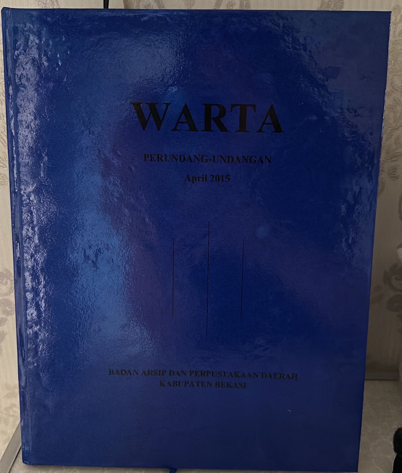 Sampul Warta Perundang-Undangan Bulan April 2015 / M. Saiful Hadi