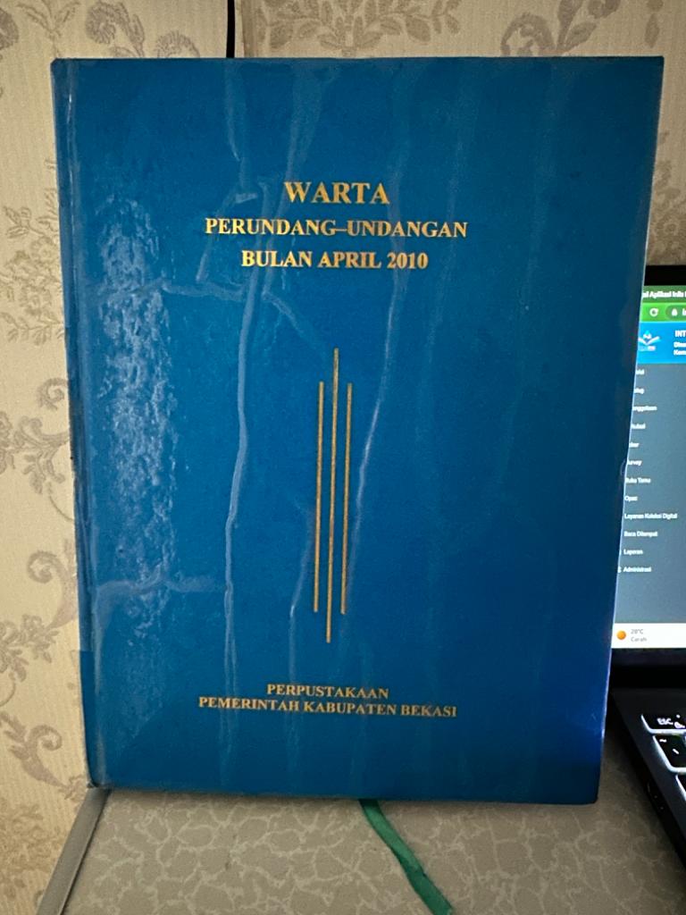 Sampul Warta Perundang-Undangan Bulan April 2010 Edisi 2954 / Ahmad Mukhlis Yusuf