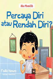 Cover Percaya Diri atau Rendah Hati / Fadila Hanum