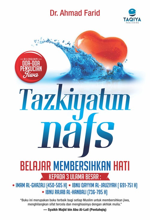 Sampul Tazkiyatun Nafs :  Belajar membersihakan hati / Ahmad Farid