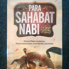 Sampul Para Sahabat Nabi :  Kisah Perjuangan, Pengorbanan, Dan Keteladanan / Abdul Hamid As-Suhaibani