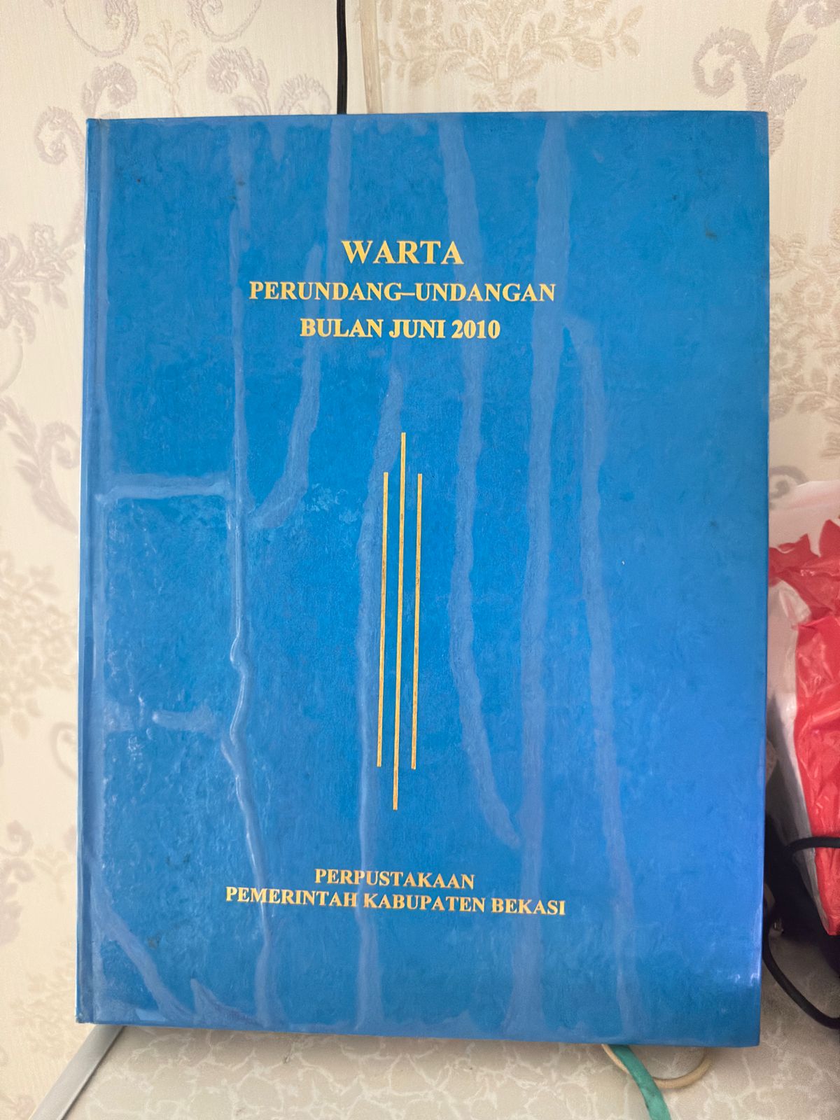 Sampul Warta Perundang-Undangan Bulan Juni Tahun 2010 Edisi 2970 / Ahmad Mukhlis Yusuf