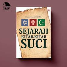 Sampul Sejarah kitab-kitab suci / Mukhlisin Purnomo