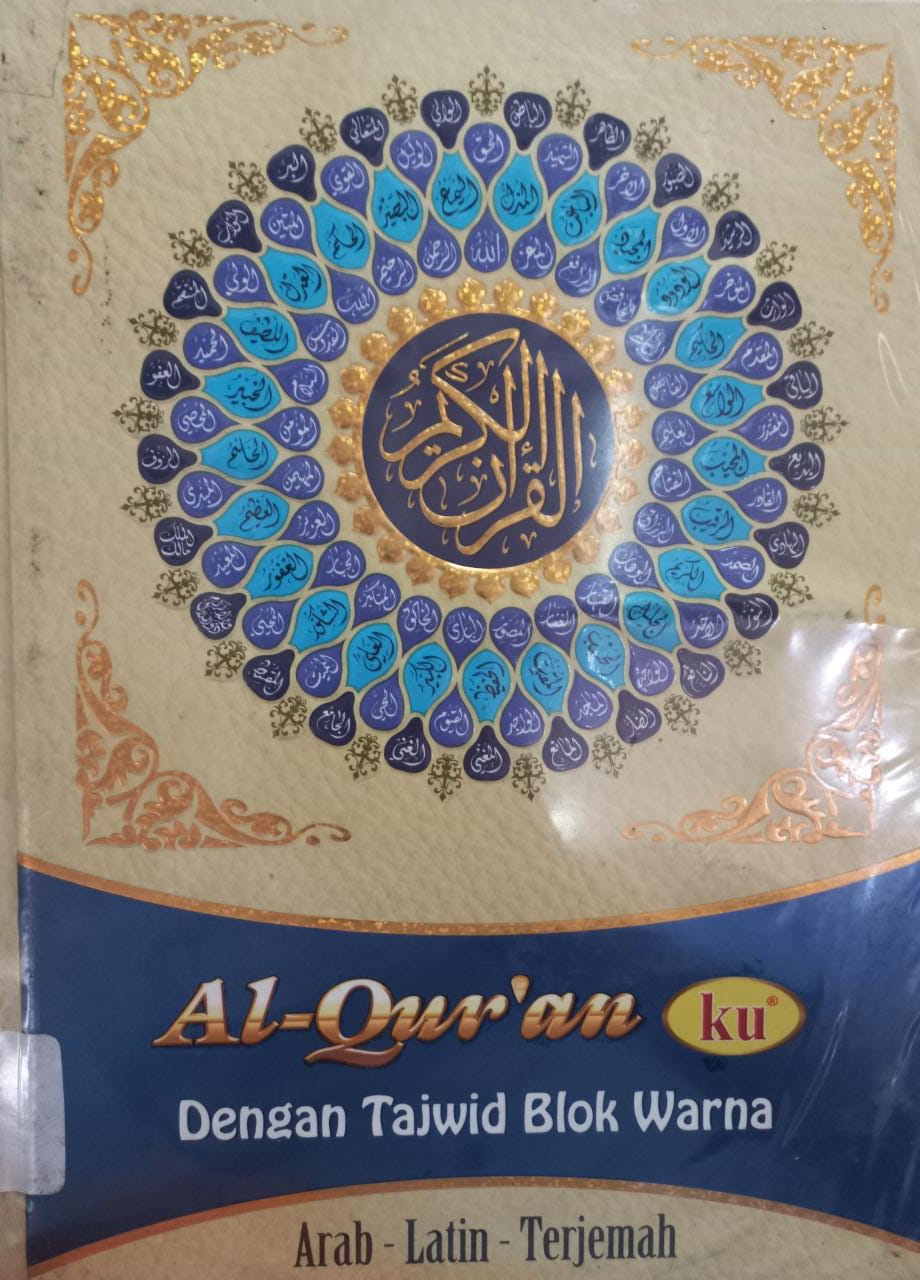 Sampul Al-Qur'an ku :  Dengan Tajwid Blok Warna / Lautan Lestari