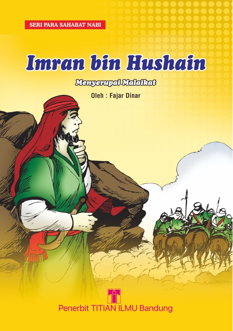 Sampul Imran bin hushain :  menyerupai malaikat / Fajar Dinar